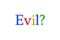 Evil in Google colors.